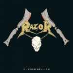 RAZOR - Custom Killing Re-Release CD